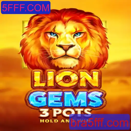 Conheça o Mundo Empolgante de LionGems3pots